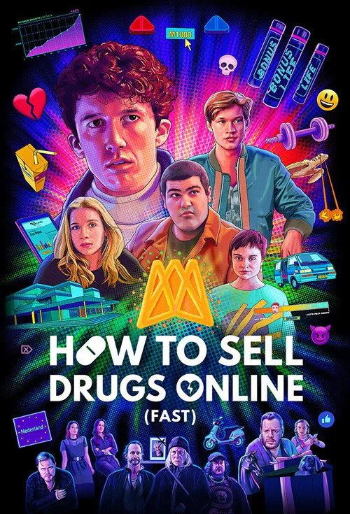 How to Sell Drugs Online (Fast) — Season 2