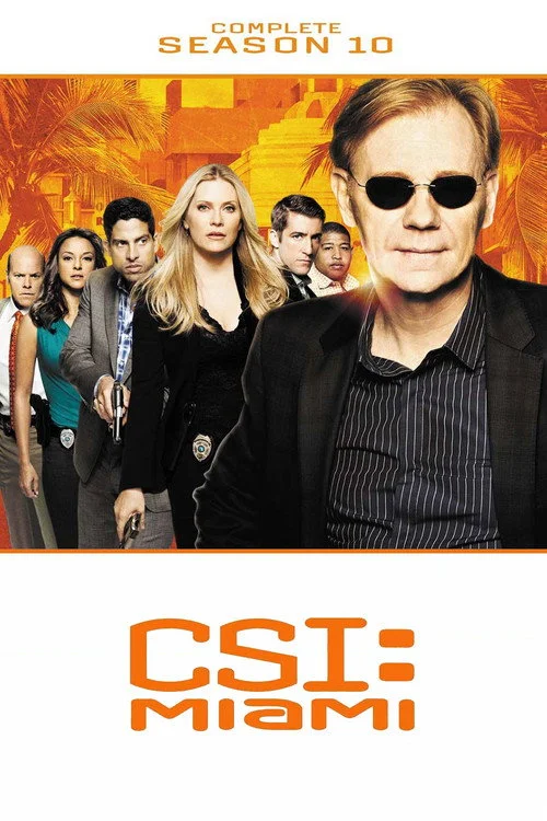 C.S.I.: Майами — сезон 10