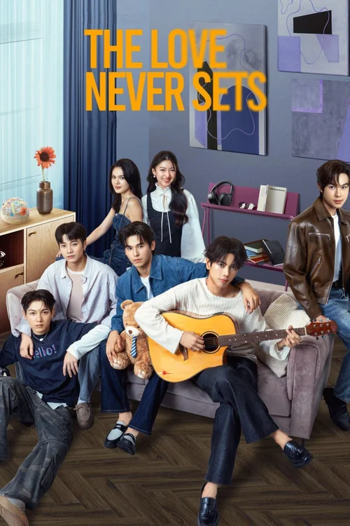 The Love Never Sets — Season 1