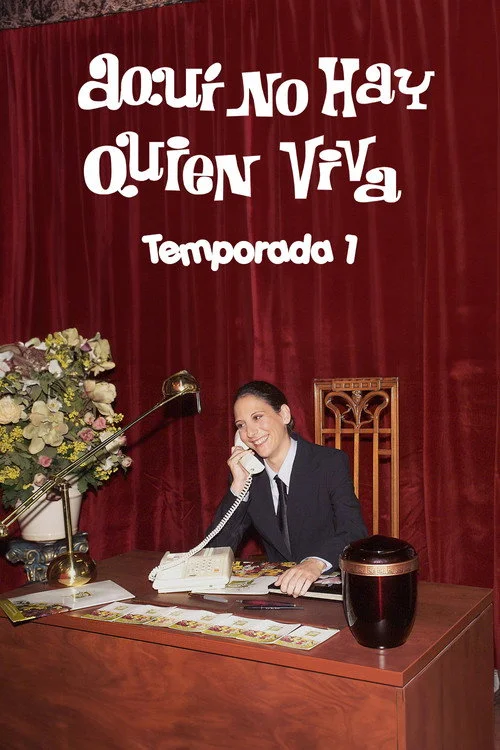 Aquí no hay quien viva — сезон 1