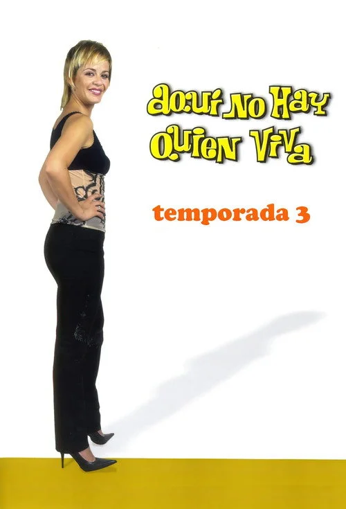 Aquí no hay quien viva — Season 3