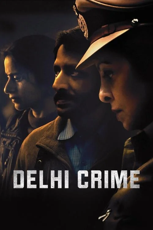 Delhi Crime — Season 1