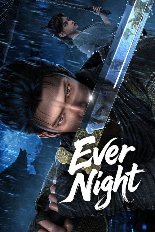 Ever Night — Season 1