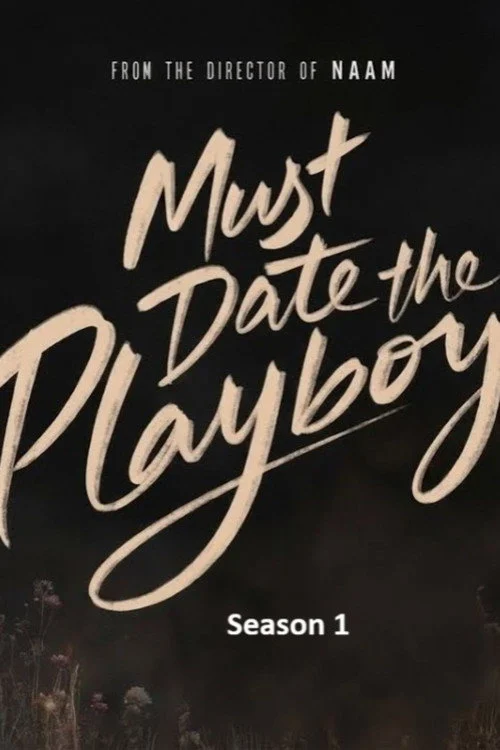 Must Date the Playboy! — сезон 1