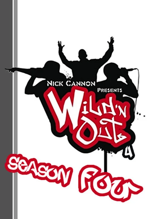 Nick Cannon Presents: Wild 'N Out — сезон 4