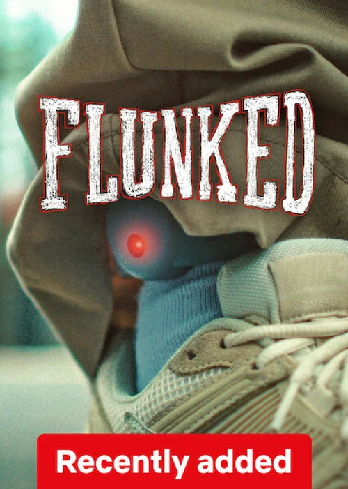 Flunked — Season 1