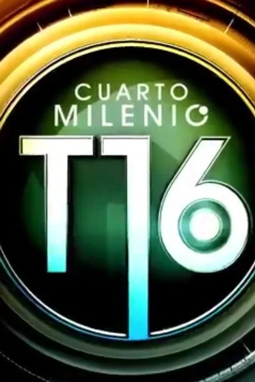 Cuarto Milenio — сезон 16