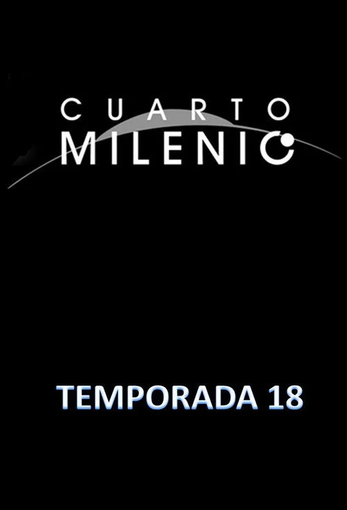 Cuarto Milenio — сезон 18