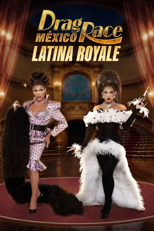 Drag Race México: Latina Royale — сезон 1