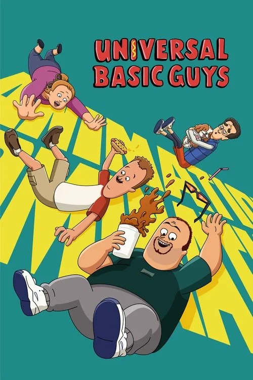 Universal Basic Guys — Season 2