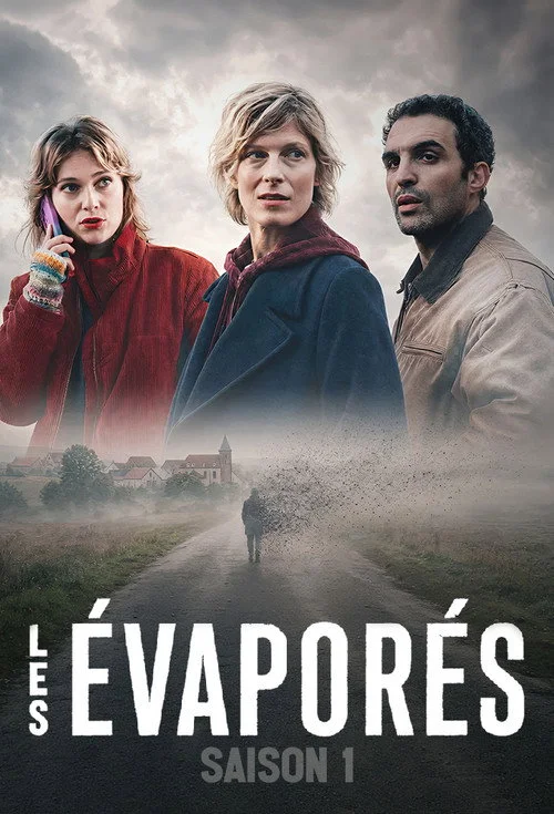Les Évaporés — сезон 1