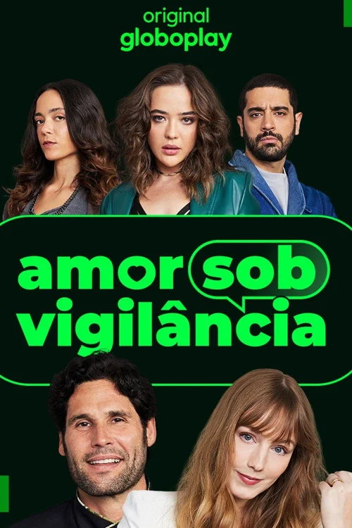 Amor Sob Vigilância — сезон 1