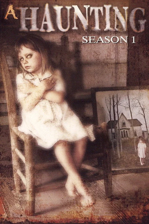 A Haunting — Season 1