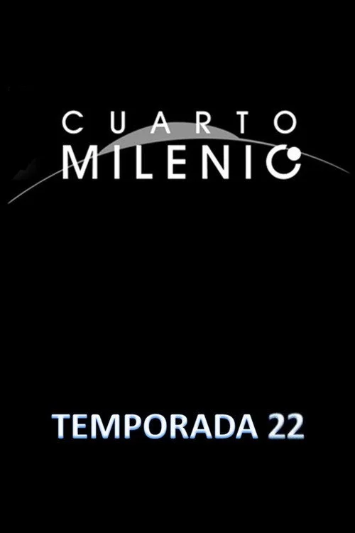 Cuarto Milenio — сезон 22