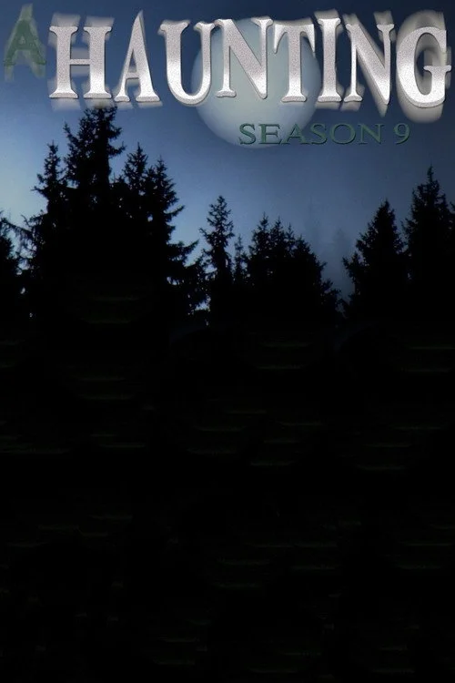 A Haunting — Season 9