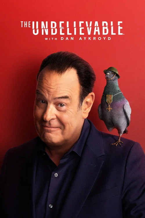 The UnBelievable with Dan Aykroyd — сезон 3