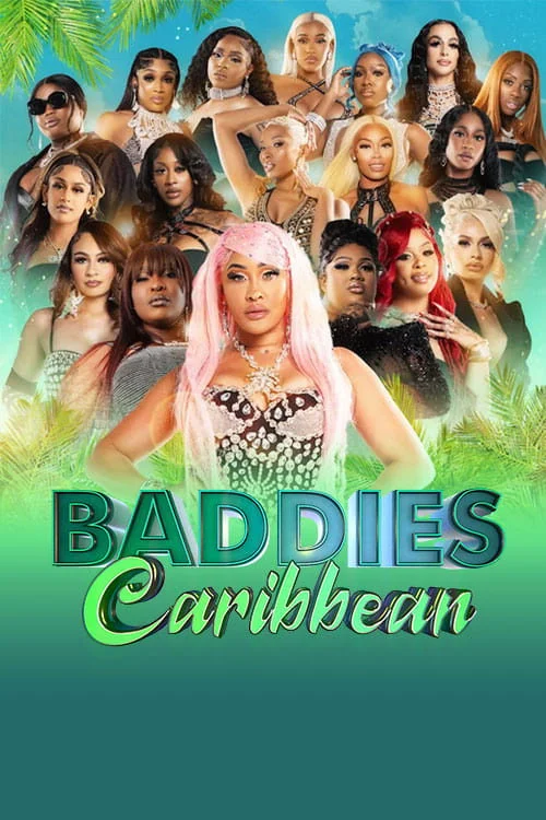 Baddies Caribbean — сезон 1