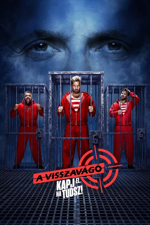 A visszavágó - Kapj el, ha tudsz! — Season 1