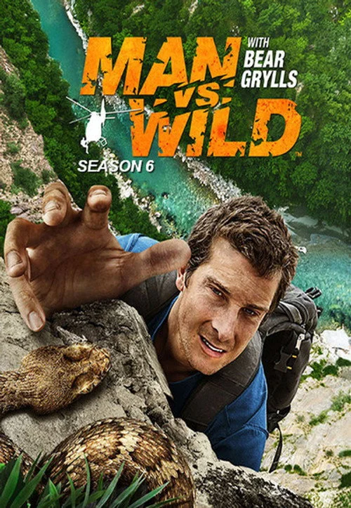 Man vs. Wild — сезон 6