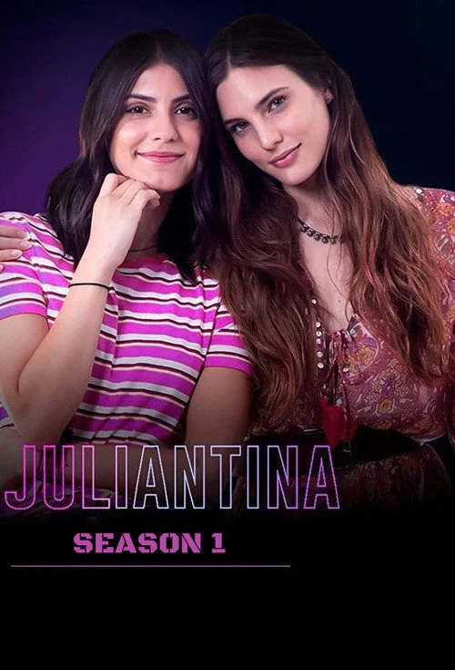 Juliantina — сезон 1