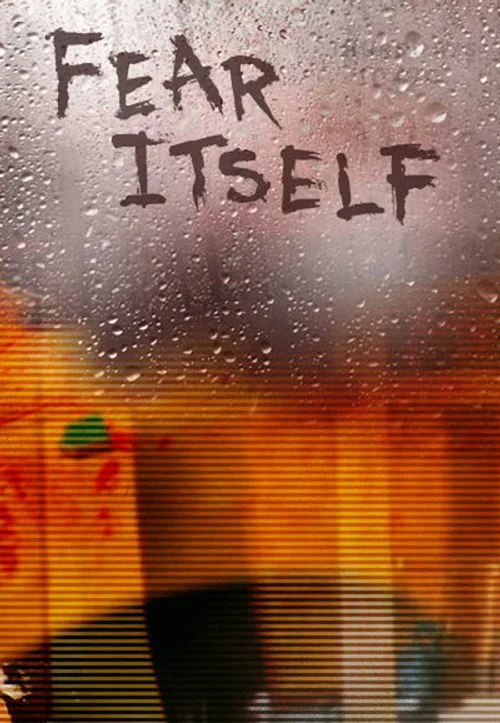 Fear Itself — Season 1