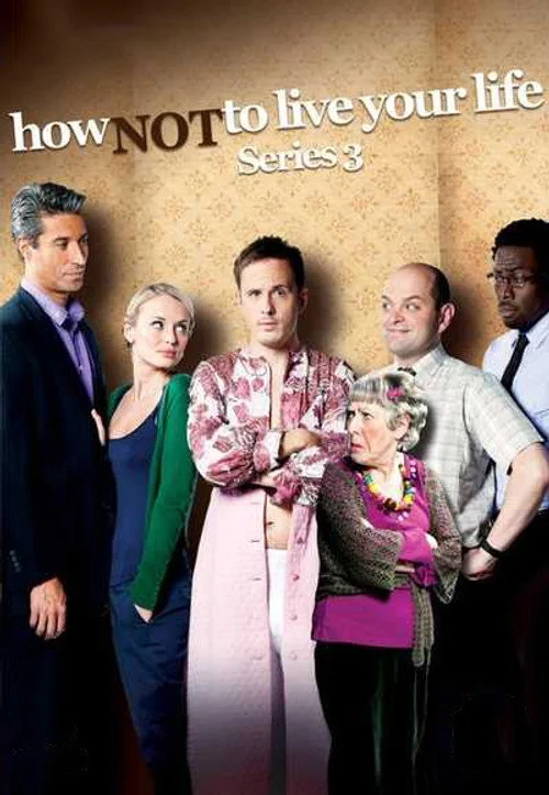 How Not to Live Your Life — Season 3