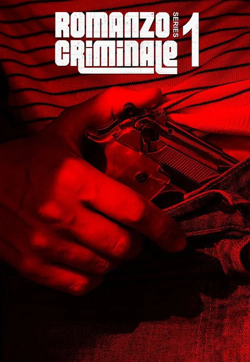Romanzo Criminale: The Series — Season 1