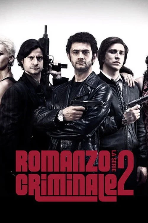 Romanzo criminale - La serie — сезон 2
