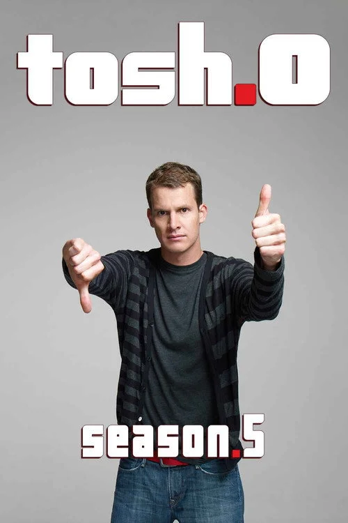 Tosh.0 — Season 5