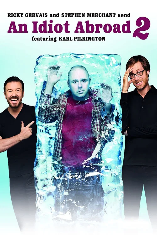 An Idiot Abroad — сезон 2