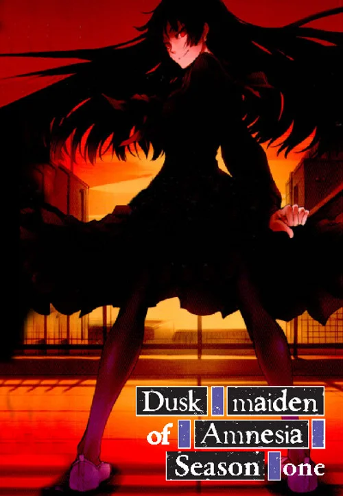 Dusk Maiden of Amnesia — Season 1