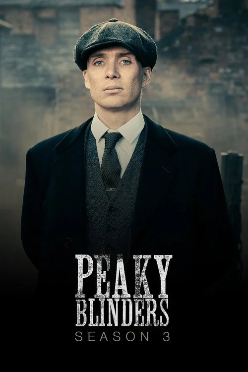 Peaky Blinders — Season 3
