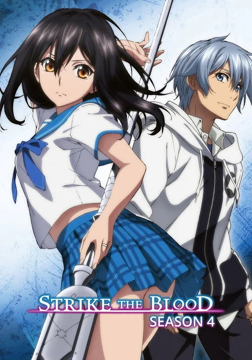 Strike the Blood — Season 4