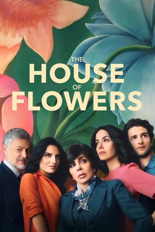 The House of Flowers — Season 1