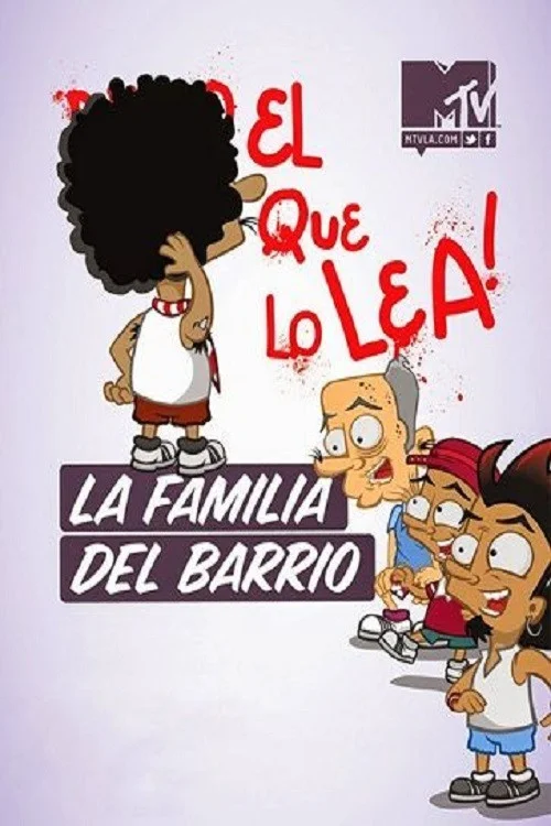 La Familia del Barrio — сезон 1
