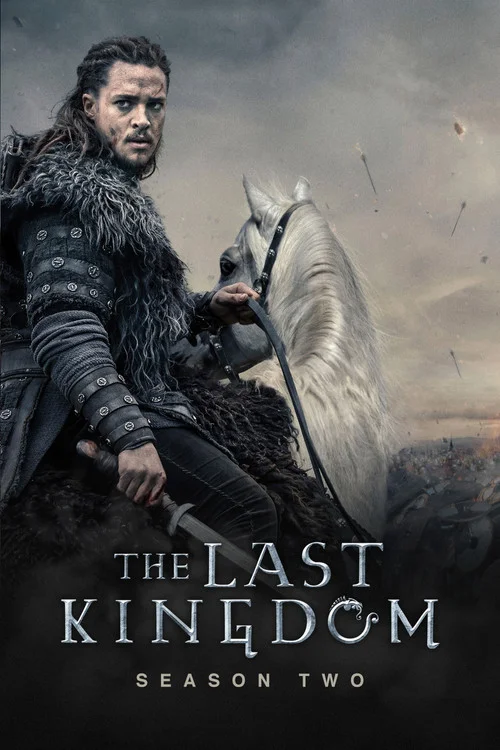 The Last Kingdom — Season 2