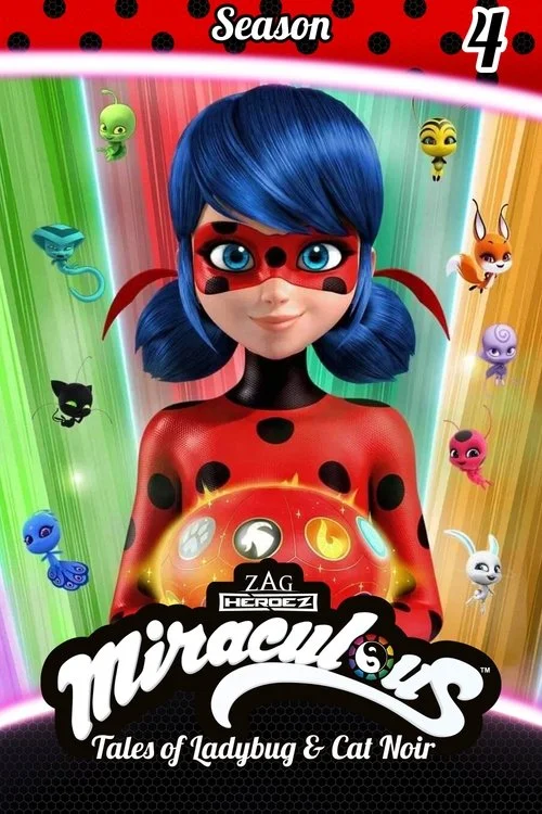 Miraculous: Tales of Ladybug & Cat Noir — Season 4