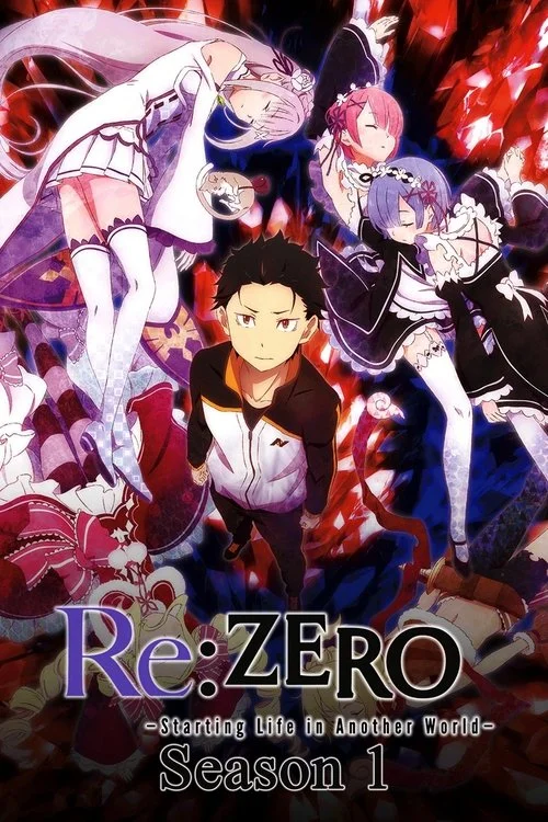 Re:ZERO -Starting Life in Another World- — Season 1