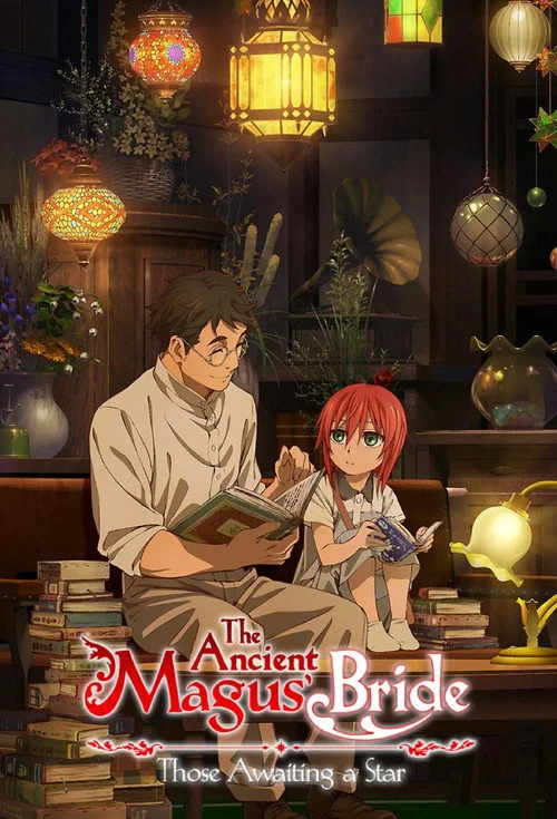 The Ancient Magus' Bride: Those Awaiting a Star — Season 1