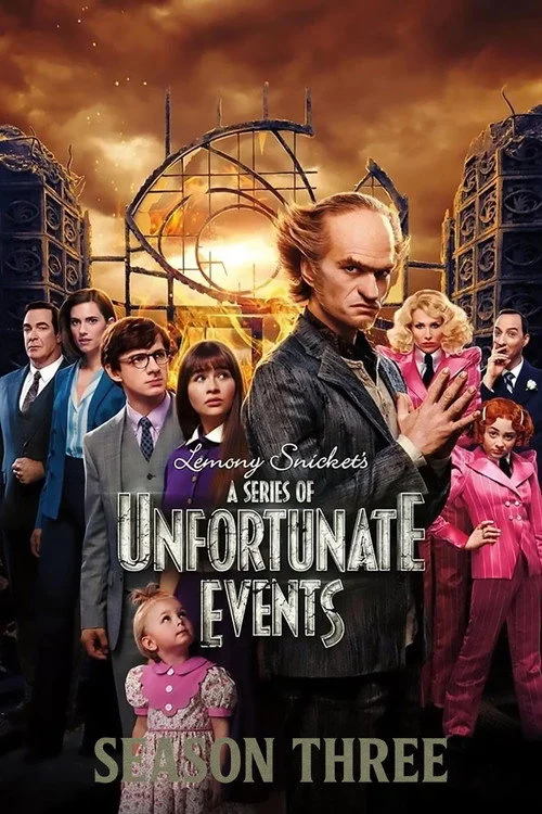 A Series of Unfortunate Events — Season 3