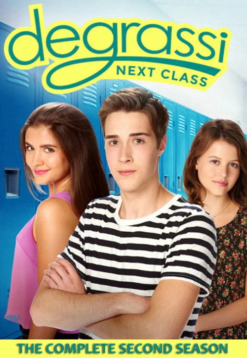 Degrassi: Next Class — сезон 2