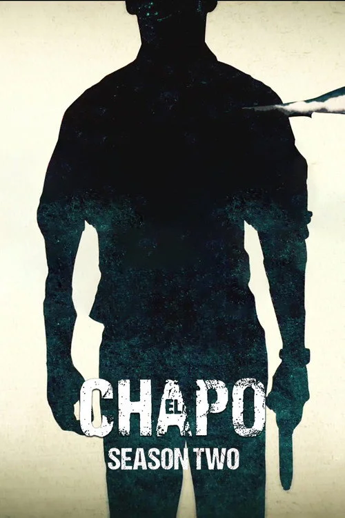 El Chapo — Season 2
