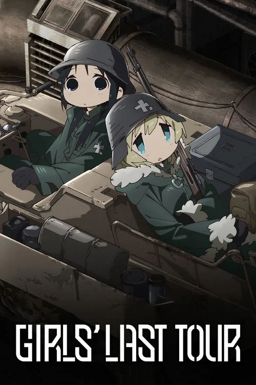 Girls' Last Tour — Season 1