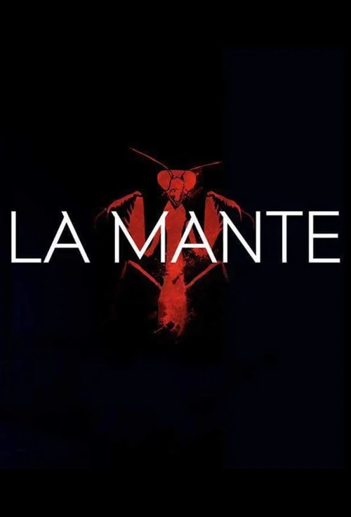 La Mante — Season 1