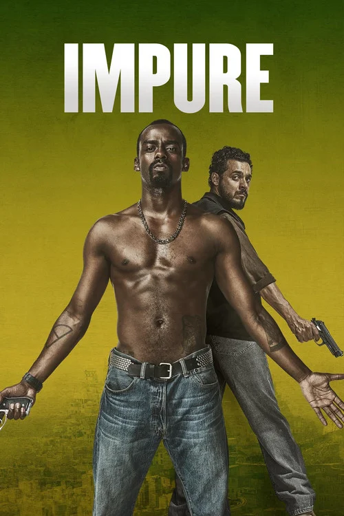 Impure — Season 1