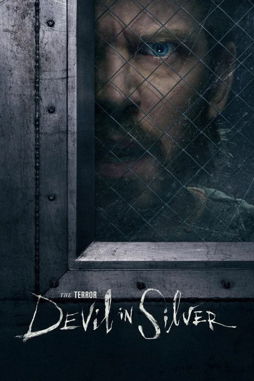 The Terror: Devil in Silver — Season 1