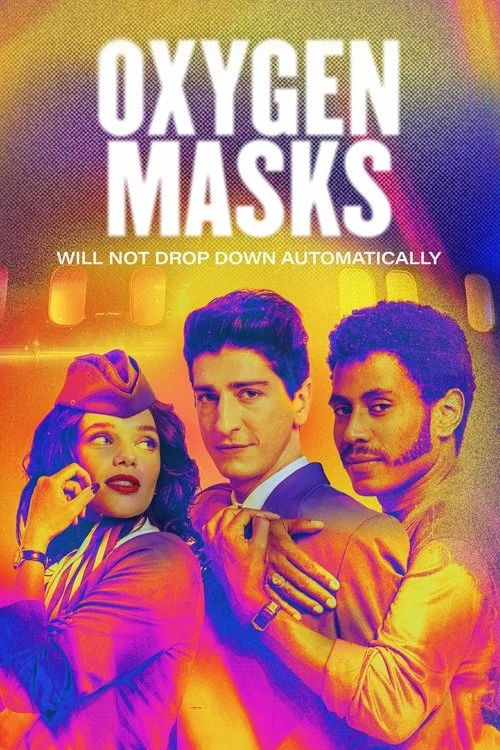 Oxygen Masks Will Not Drop Down Automatically — Season 1