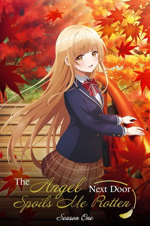 The Angel Next Door Spoils Me Rotten — Season 1