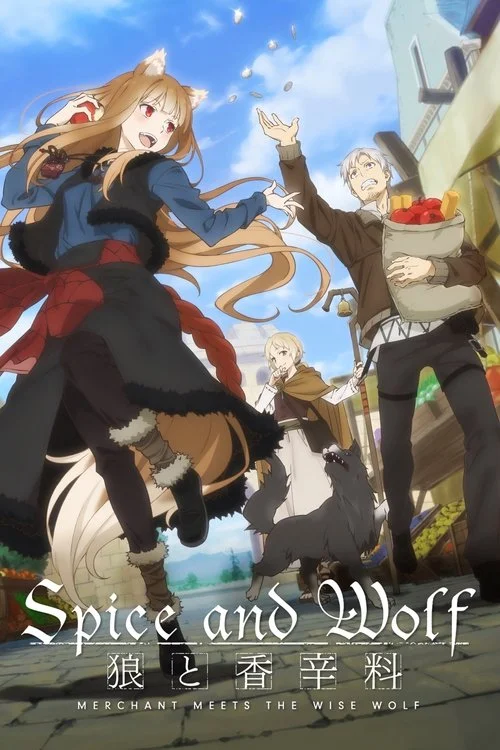 Spice and Wolf: MERCHANT MEETS THE WISE WOLF — Season 1