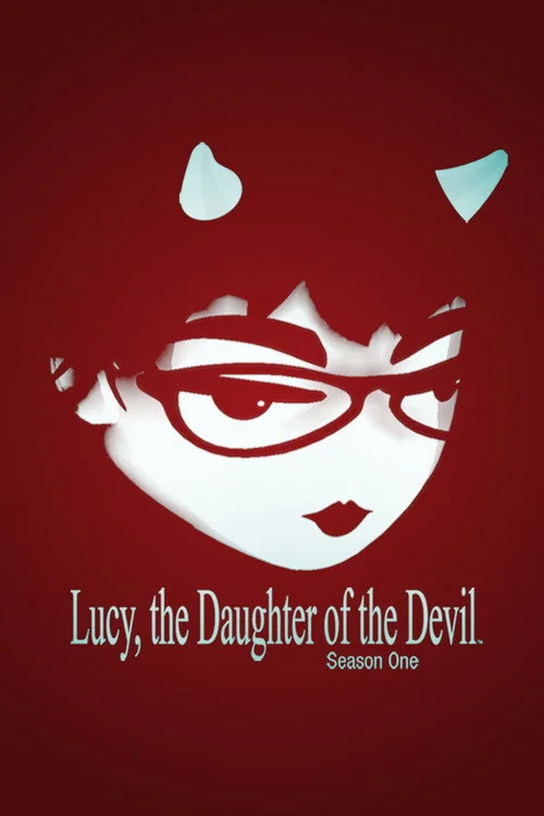Lucy, the Daughter of the Devil — сезон 1